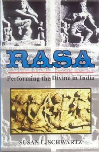 Rasa: Performing the Divine in India