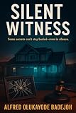 silent bloc clio 2  Silent Witness (English Edition)