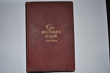 Hardcover The Mothers' Book