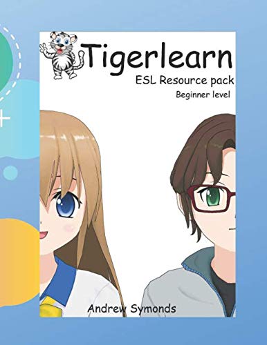 ESL Resource pack - Beginner level: A complete resource pack for teachers of English as a second or foreign language