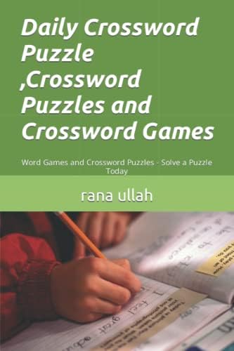 Daily Crossword Puzzle ,Crossword Puzzles and Crossword Games ...
