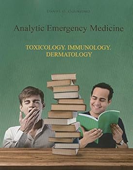 Paperback Analytic Emergency Medicine Book 4: Toxicology. Immunology. Dermatology Book