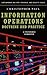 Information Operations—Doctrine and Practice: A Reference Handbook (Contemporary Military, Strategic, and Security Issues)