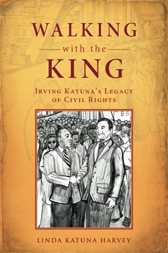 Walking with the King: Irving Katuna’s Legacy of Civil Rights