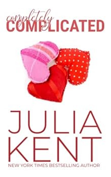 Paperback Completely Complicated (Her Billionaires #3) Book