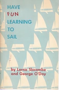 Paperback Have Fun Learning to Sail Book