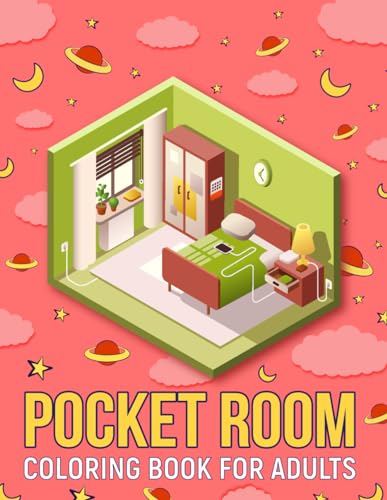 Pocket Room Coloring Book For Adults: Cozy & Peaceful Illustrations for Stress Relief And Relaxation, Perfect Gift Idea for Adults Who Love Home Decoration.