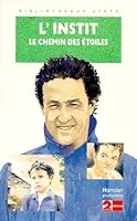 Bibiotheque verte : l'instit - le chemin des etoiles 2012097901 Book Cover