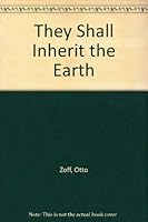 They Shall Inherit the Earth B002NB3KJM Book Cover