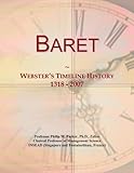  Baret: Webster\'s Timeline History, 1318 - 2007