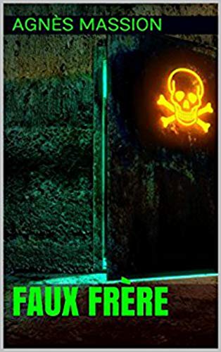 🤗📓📁📚 Télécharger 🔉👍 Faux Frere Livre eBook France