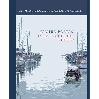 Cuatro poetas: Otras voces del puerto