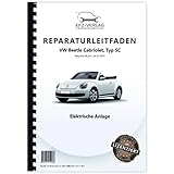 ABIS BUCH VW Beetle Cabrio Typ 5C 2011-2016 Elektrische Anlage Elektrik Reparaturanleitung Buch Werkstatthandbuch Reparaturhandbuch Reparaturleitfaden KFZ-Verlag