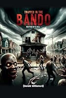 Trapped in the Bando B0CPS7D8L1 Book Cover