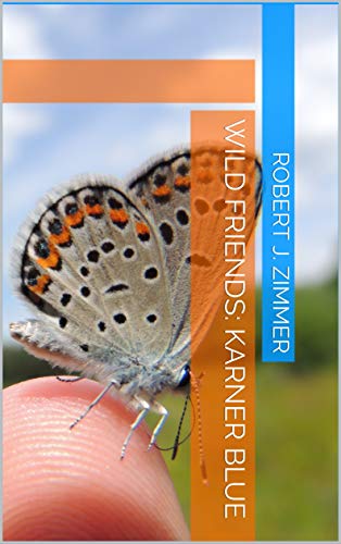 Wild Friends: Karner Blue (English Edition)