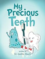 My Precious Teeth 1499002475 Book Cover