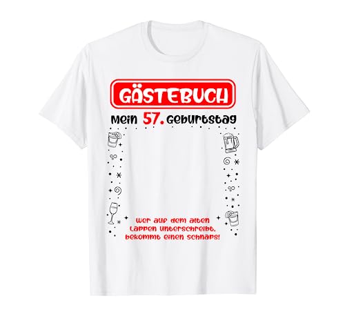 Mi 57 cumpleaños libro de visitas para firmar 57 años Camiseta