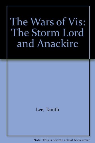 The Wars of Vis: The Storm Lord and Anackire B004L1DUBA Book Cover