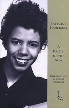 A Raisin in the Sun (Modern Library) by Lorraine Hansberry