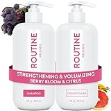 Routine Wellness Shampoo & Conditioner Set - Strengthening & Volumizing for Thinning Hair - Promotes Full, Voluminous, Healthy Hair - Berry Bloom & Citrus Set