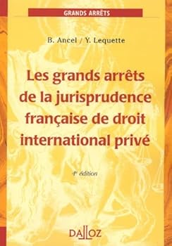 Hardcover Les grands arrêts de la jurisprudence française de droit international privé, 4e édition Book