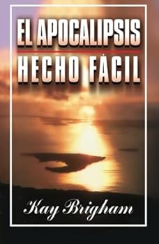 Paperback El Apocalipsis hecho fácil (Spanish Edition) [Spanish] Book