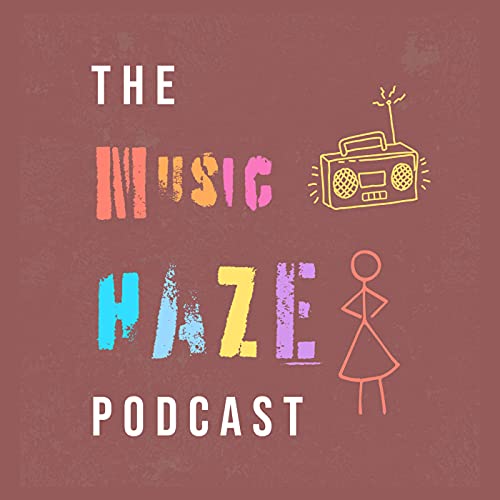 Introducing Music Haze Podcast