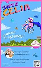 SuperCelia: Aventuras en Saturno