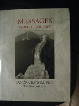 Hardcover Messages From the Journey Book