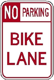 Regulatory - R7-9 No Parking Bike Lane - 8"x12" Metal Sign - Tin Warning Plaque for Indoor & Outdoor Use