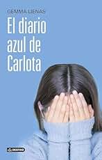 El diario azul de Carlota (Diarios de Carlota)