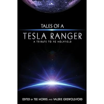 Tales of a Tesla Ranger