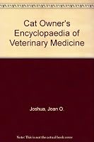 Cat Owner's Encyclopaedia of Veterinary Medicine 087666852X Book Cover