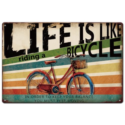SUPERDANT Bicycle Metal Tin Sign Life Is Like Riding A Bicycle Metal Tin Sign Inspirational Quotes Funny Signs and Plaque Bicycle Metal Wall Arts for Home Bars Cafe Pubs Vintage Wall Decoration