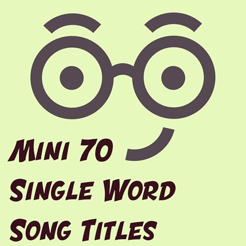 Single Word Song Titles (Mini #70) Podcast Por  arte de portada