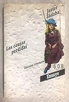 Las causas perdidas 8476830610 Book Cover