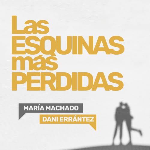 Las esquinas m&aacute;s perdidas cover art