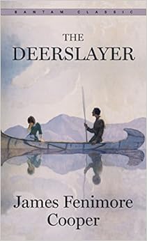 The Deerslayer (Bantam Classics) book cover