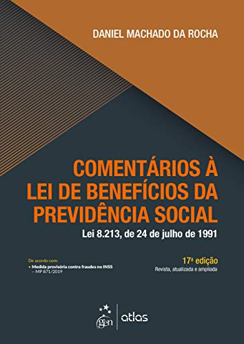 Comentários à lei de benefícios da previdência social: