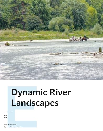 River.Space.Design: Planning Strategies, Methods and Projects for Urban Rivers. Third and Enlarged E
