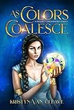purple as royal color  As Colors Coalesce (English Edition)