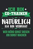  Ich Bin Co-Trainer Natürlich Bin Ich Verrückt: Co-Trainer & Trainer Notizbuch 6\'x9\' Volleyball-trainer Geschenk für Trainerin & Fußball