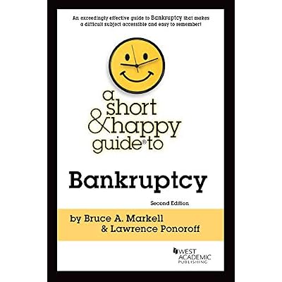 A Short & Happy Guide to Bankruptcy