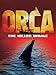 Orca: The Killer Whale