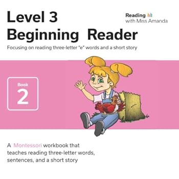 Paperback Reading with Miss Amanda Level 3: Beginning Reader: Focusing on reading three-letter "e" words and a short story Book