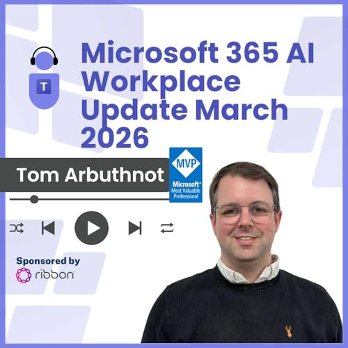 Microsoft 365 AI Workplace Update March 2026