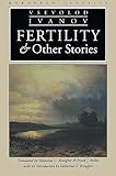 Fertility and Other Stories (European Classics)