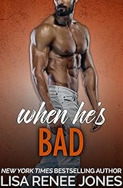 When He's Bad (Tall, Dark, and Deadly Book 12)