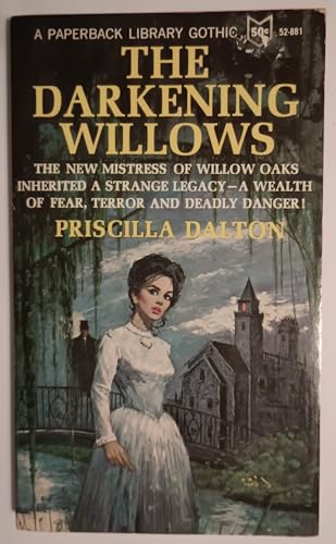 The Darkening Willows B000CK0ZQC Book Cover