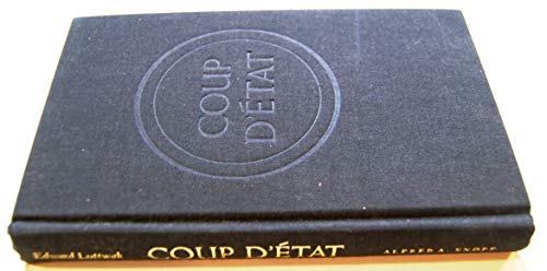 Coup D'Etat: A Practical Handbook. 0394420519 Book Cover